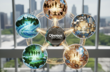 Illustration of Obvious Ventures obtient un fonds cinq avec une vision à 360 degrés de la santé planétaire, humaine et économique