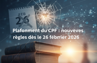 Illustration of Plafonnement du CPF : nouvelles règles dès le 26 février 2026 - Digiformag